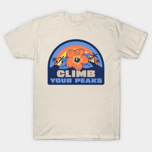 Climb your peaks T-Shirt